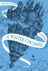 A Winter's Promise: Book One of the Mirror Visitor Quartet (Mirror Visitor Quartet #1)